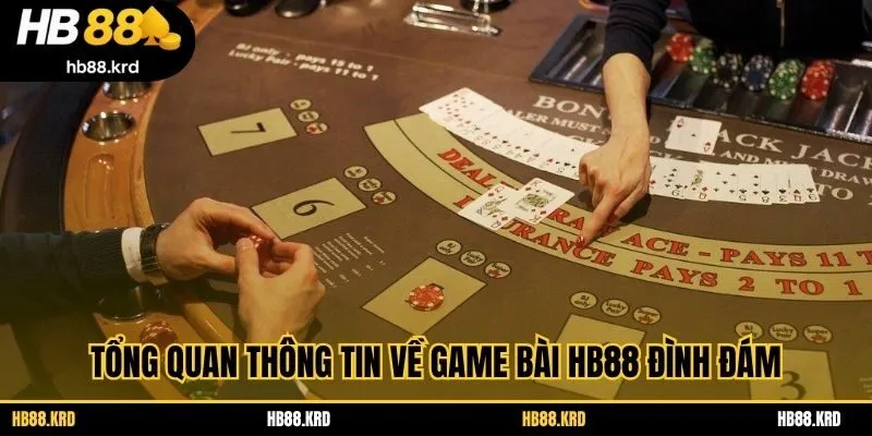 Tổng quan thông tin về game bài HB88 đình đám